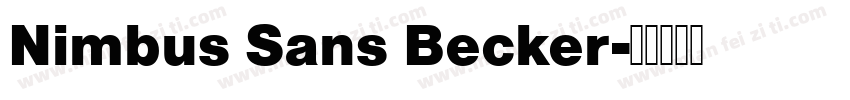 Nimbus Sans Becker字体转换